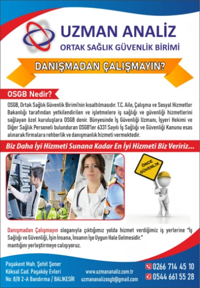 balıkesir osgb firmalarına danışmadan çalışmayın.